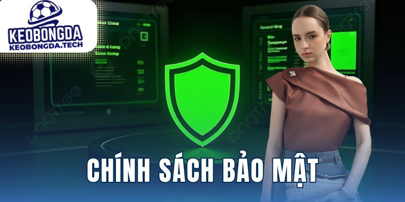 Chính sách bảo mật