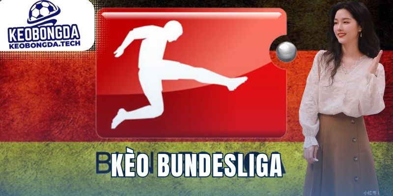 Kèo Bundesliga