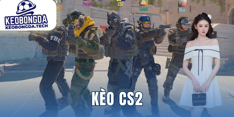 Kèo CS2
